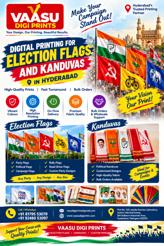Digital Printing for Election Flags and Kanduvas